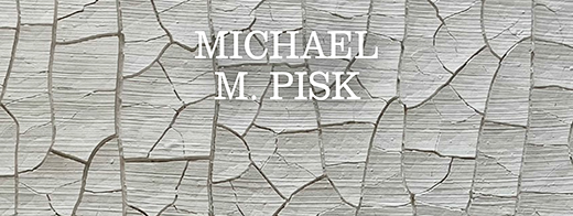 Michael M. Pisk